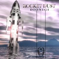 Artwork for Rocket Dust by Dionigi