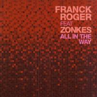 Artwork for All In The Way by Franck Roger