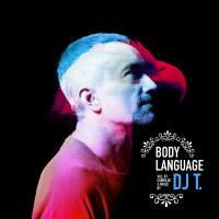 Artwork for Get Physical Music Presents: Body Language, Vol. 15 - Mixed & Compiled by DJ T. by DJ T.