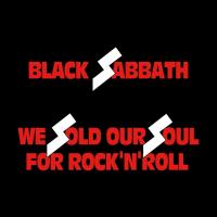 Artwork for We Sold Our Soul for Rock 'N' Roll by Black Sabbath