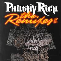 Artwork for The Remixes 2 by Philthy Rich