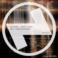 Artwork for I Don't Trust by No Hopes