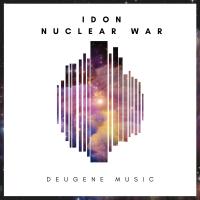 Artwork for Nuclear War by IDON