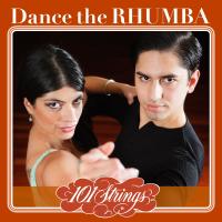 Artwork for Dance the Rhumba by The New 101 Strings Orchestra