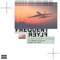 Artwork for Frequent Flyer (feat. Beretta Black) by Checkboy Staxx