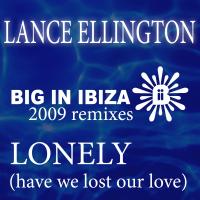 Artwork for Lonely (Have We Lost Our Love) by Lance Ellington