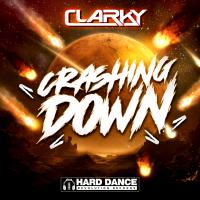 Artwork for Crashing Down by Clarky