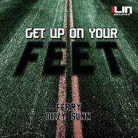 Artwork for Get Up On Your Feet by Ferry