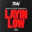Artwork for Layin Low (feat. Don Q & Blac Youngsta)