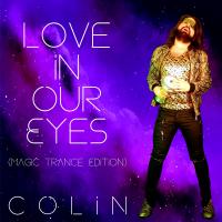 Artwork for Love In Our Eyes by Colin