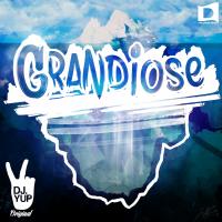 Artwork for Grandiose (Flash Finger Edit) by DJ YUP