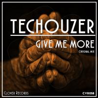 Artwork for Give Me More by TecHouzer