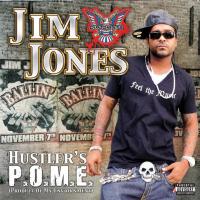 Artwork for Hustler's P.O.M.E. (Product Of My Environment) by Jim Jones