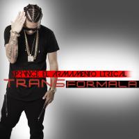 Artwork for Transformala by Prynce El Armamento Lirical