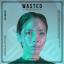 Artwork for Wasted (ESH Remix)