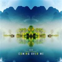 Artwork for Coming Over Me by Jue