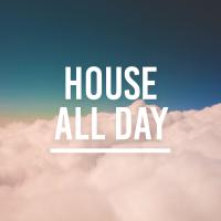 Artwork for House All Day by Chill Out