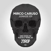 Artwork for Junkee EP by Mirco Caruso