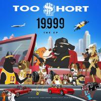 Artwork for 19,999 by Too $hort