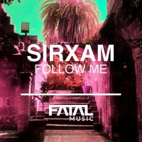 Artwork for Follow Me by Sirxam