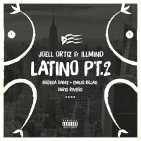 Artwork for Latino Pt. 2 (feat. Bodega Bamz, Emilio Rojas & Chris Rivers) by Joell Ortiz