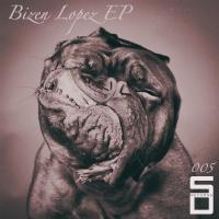 Artwork for Bizen Lopez EP by Bizen Lopez