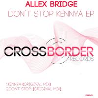 Artwork for Don't Stop Kennya EP by Allex Bridge