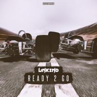 Artwork for Ready 2 Go by Unkind