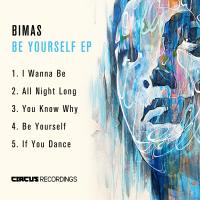 Artwork for Be Yourself EP by Bimas