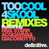 Artwork for Too Cool 4 Skool Remixes by John Acquaviva