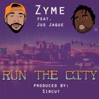 Artwork for Run The City (feat. Jus Jaque & The Bayliens) by Zyme