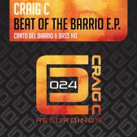 Artwork for Beat Of The Barrio EP by Craig C