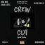 Artwork for Crew Cut (feat. Mass, Kda Mac & Obnoxious)