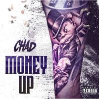 Artwork for Money Up by Chad