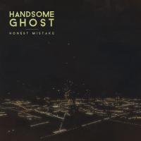 Artwork for Honest Mistake (Larzz Principato Remix) by Handsome Ghost