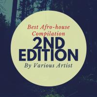 Artwork for Best Afro-House Compilation 2nd edition by Various Artists