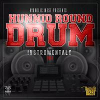 Artwork for Hunnid Round Drum Instrumentals, Vol. 3 by Hydrolic West