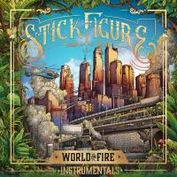 Artwork for World on Fire (Instrumentals) by Stick Figure