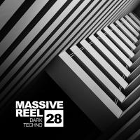 Artwork for Massive Reel, Vol.28: Dark Techno by Various Artists