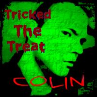 Artwork for Tricked The Treat by Colin