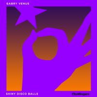 Artwork for Shiny Disco Balls by Gabry Venus