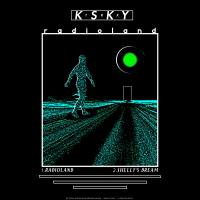 Artwork for Radioland EP by Ksky