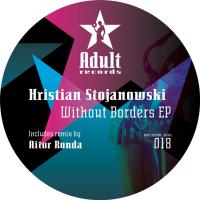 Artwork for Without Borders EP by Hristian Stojanowski