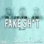 Artwork for Fake Shit (Remix) (feat. Clyde Carson & Lil Yase)