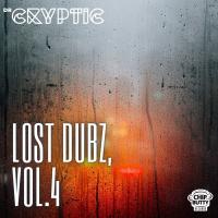 Artwork for Lost Dubz, Vol. 4 by Dr Cryptic