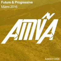 Artwork for Future & Progressive Miami 2016 by Various Artists