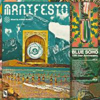 Artwork for The Manifesto (Blue Soho's 10th Anniversary) by Ahmed Romel