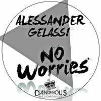 Artwork for No Worries by Alessander Gelassi