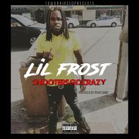 Artwork for Shooters Go Crazy by Lil Frost