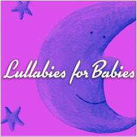 Artwork for Lullabies for Babies by Sleep Baby Sleep